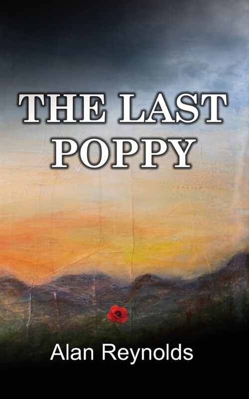 The Last Poppy (Paperback)