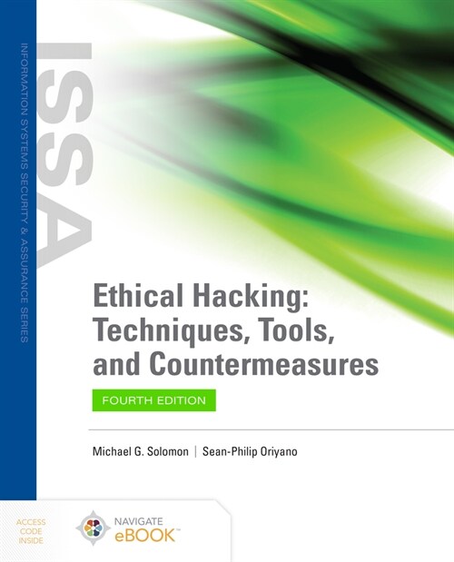 Ethical Hacking: Techniques, Tools, and Countermeasures (Paperback, 4)