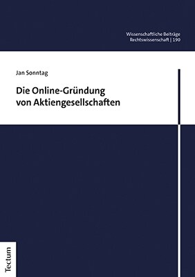 Die Online-Grundung Von Aktiengesellschaften (Paperback)