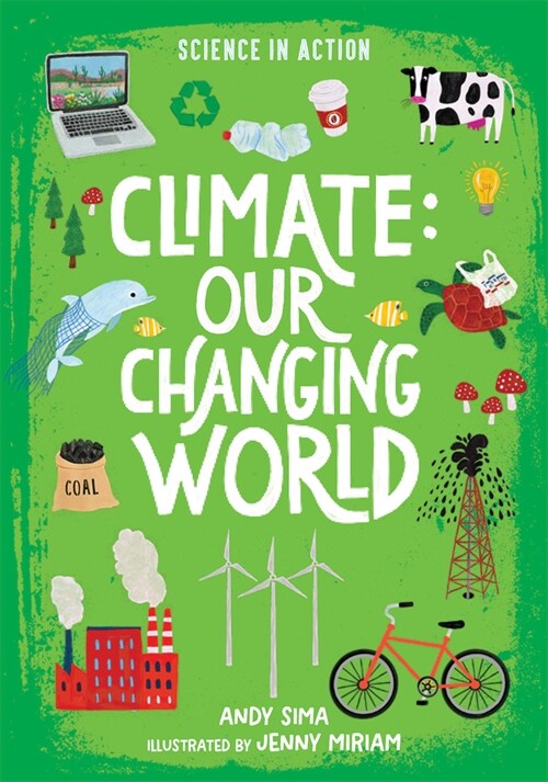 Climate: Our Changing World (Hardcover)