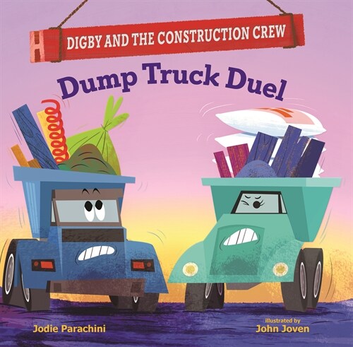 Dump Truck Duel (Hardcover)
