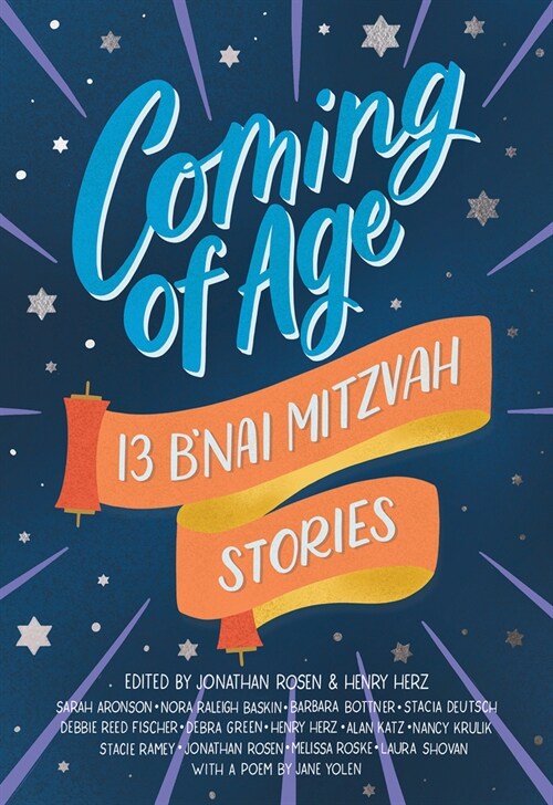 Coming of Age: 13 Bnai Mitzvah Stories (Paperback)