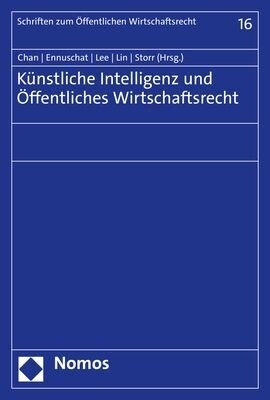 Kunstliche Intelligenz Und Offentliches Wirtschaftsrecht (Paperback)