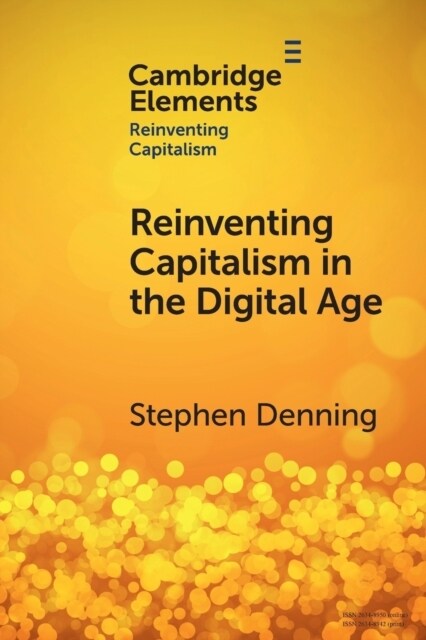 Reinventing Capitalism in the Digital Age (Paperback)