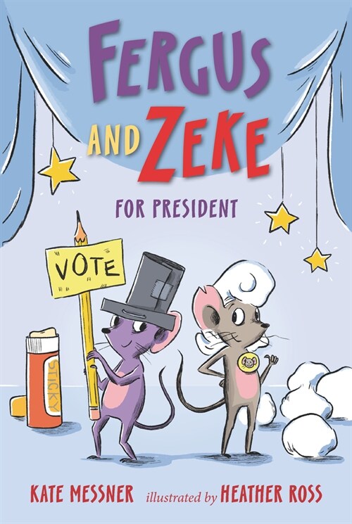 Fergus and Zeke for President (Hardcover)