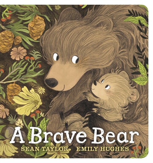 A Brave Bear (Board Books)