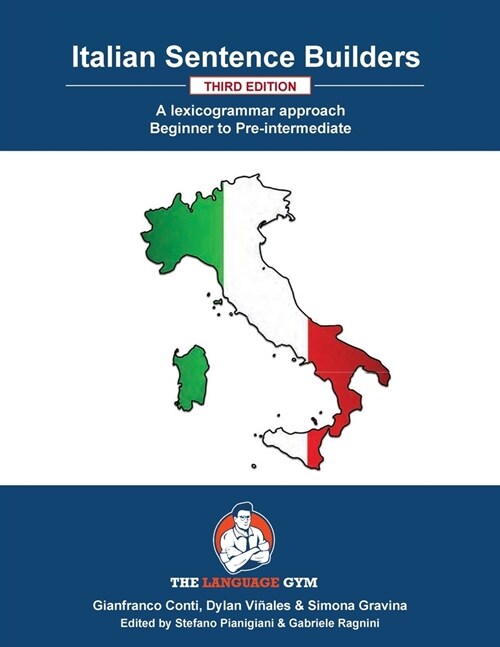 Italian Sentence Builders - A Lexicogrammar approach: Beginner to Pre-intermediate (Paperback, 2)