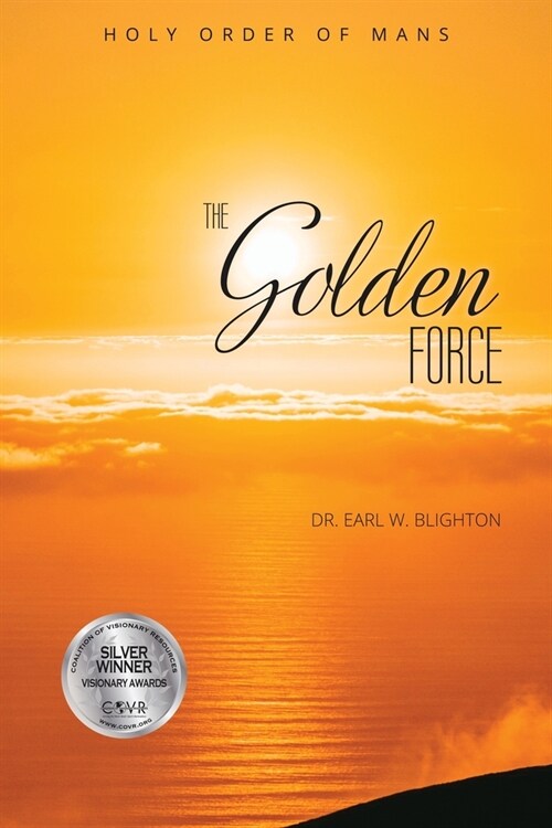 The Golden Force (Paperback)