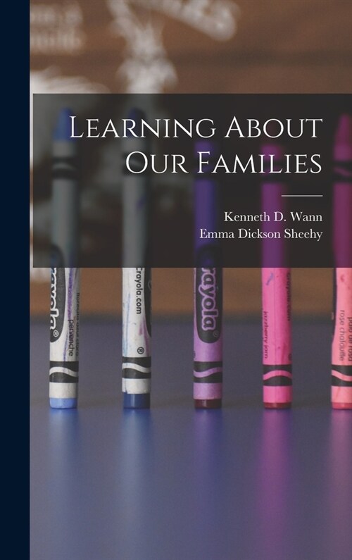 Learning About Our Families (Hardcover)