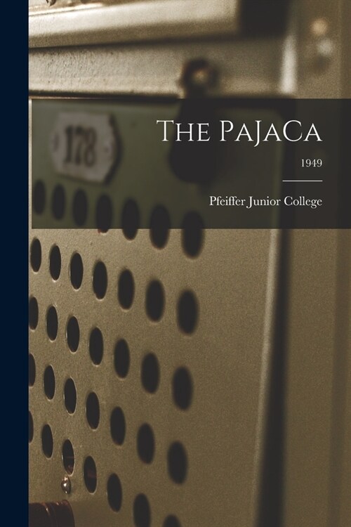 The PaJaCa; 1949 (Paperback)