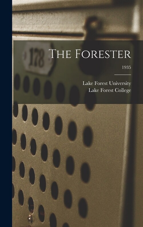 The Forester; 1935 (Hardcover)