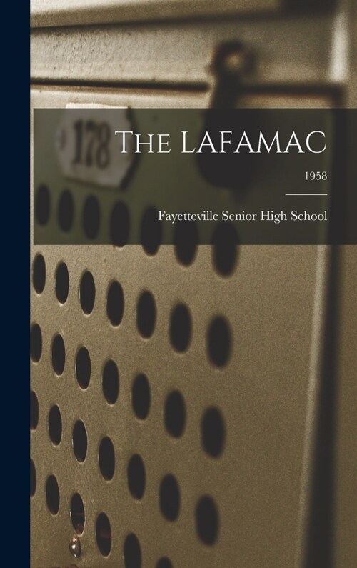 The LAFAMAC; 1958 (Hardcover)