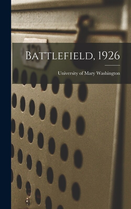 Battlefield, 1926 (Hardcover)