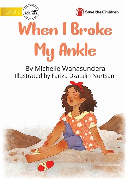 When I Broke My Ankle (Paperback)