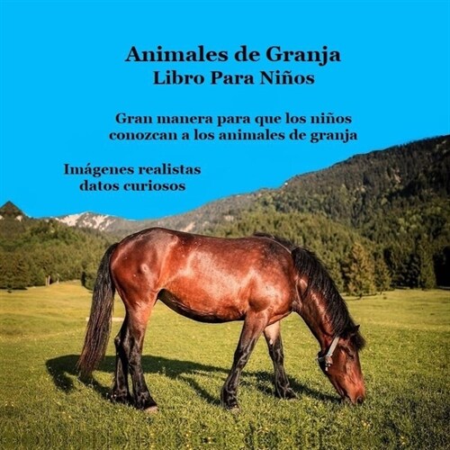 Libro para ni?s de animales de granja: Im?enes realistas Datos interesantes y divertidos (Paperback)