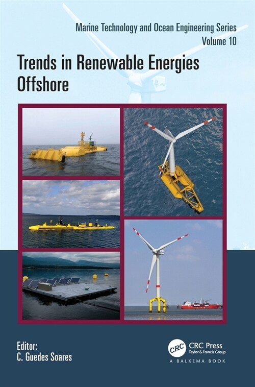 Trends in Renewable Energies Offshore : Proceedings of the 5th International Conference on Renewable Energies Offshore (RENEW 2022, Lisbon, Portugal,  (Hardcover)