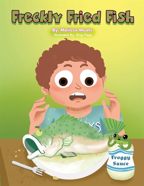 Freckly Fried Fish (Paperback)