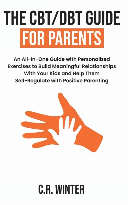 The CBT/DBT Guide for Parents (Hardcover)