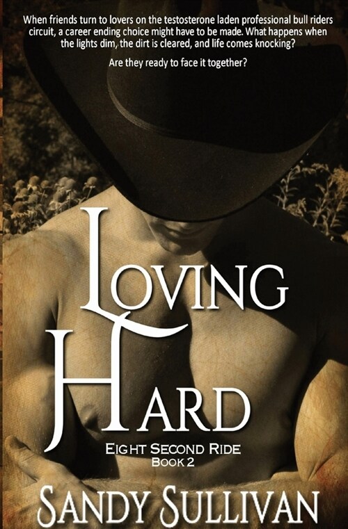 Loving Hard (Paperback)