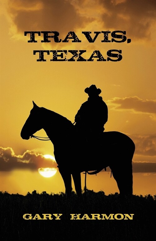 Travis, Texas (Paperback)