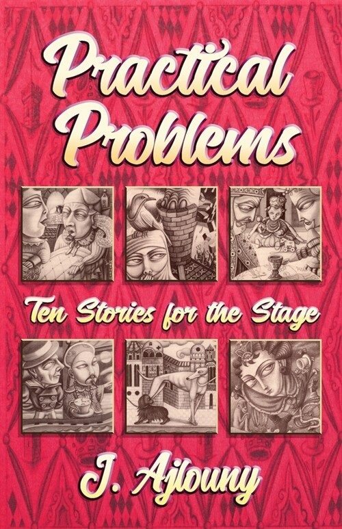 Practical Problems: Ten Stories for the Stage (Paperback)