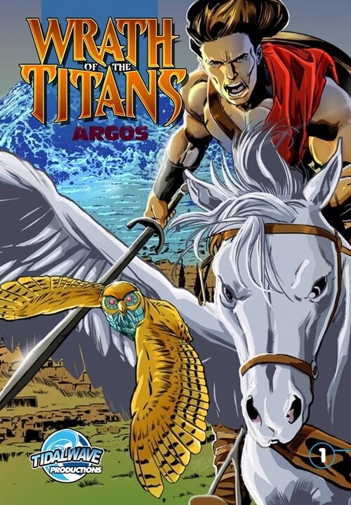 Wrath of the Titans: Argos #1 (Paperback)