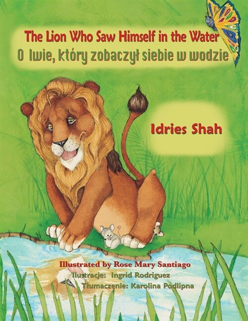 The Lion Who Saw Himself in the Water: Bilingual English-Polish Edition (Paperback)