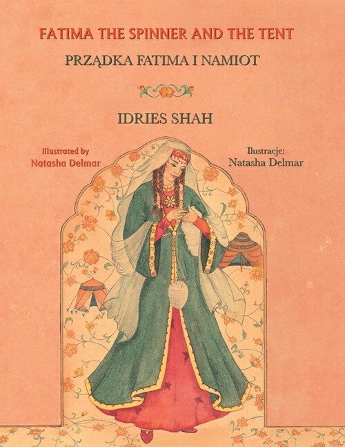 Fatima the Spinner and the Tent: Bilingual English-Polish Edition (Paperback)