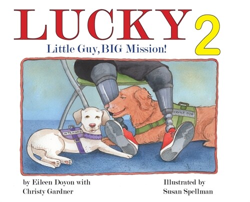 Lucky: Little Guy, BIG Mission 2: Little Guy, BIG Mission: Little Guy (Hardcover)