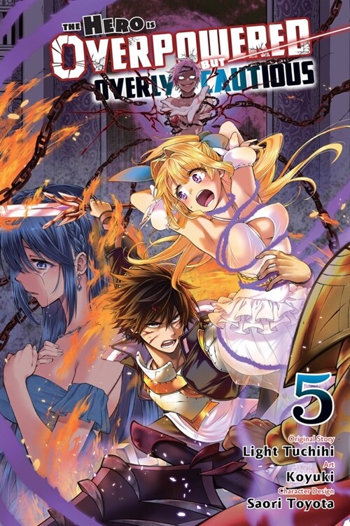 The Hero Is Overpowered But Overly Cautious, Vol. 5 (Manga) (Paperback)