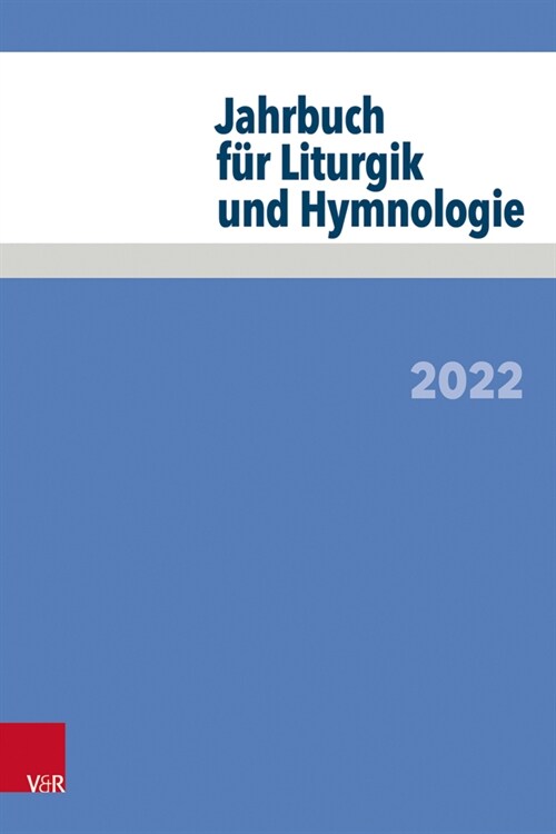 Jahrbuch Fur Liturgik Und Hymnologie: 2022 (Paperback)