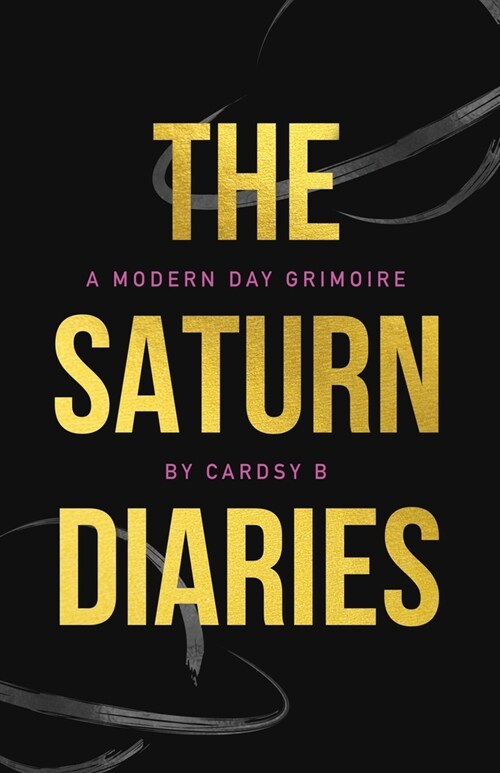 The Saturn Diaries: A Modern Day Grimoire (Paperback)