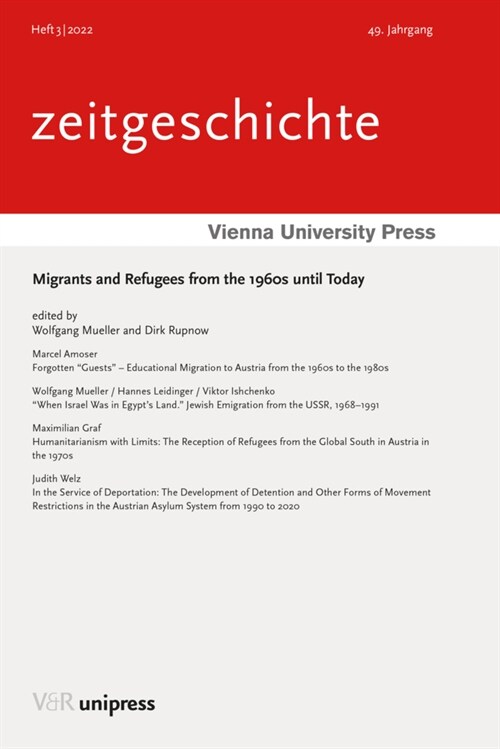 Migrants and Refugees from the 1960s Until Today (Paperback)