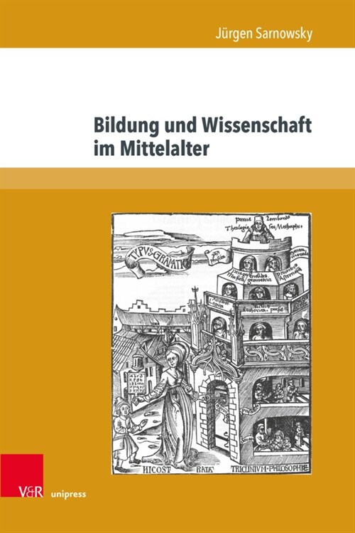 Bildung Und Wissenschaft Im Mittelalter (Hardcover)