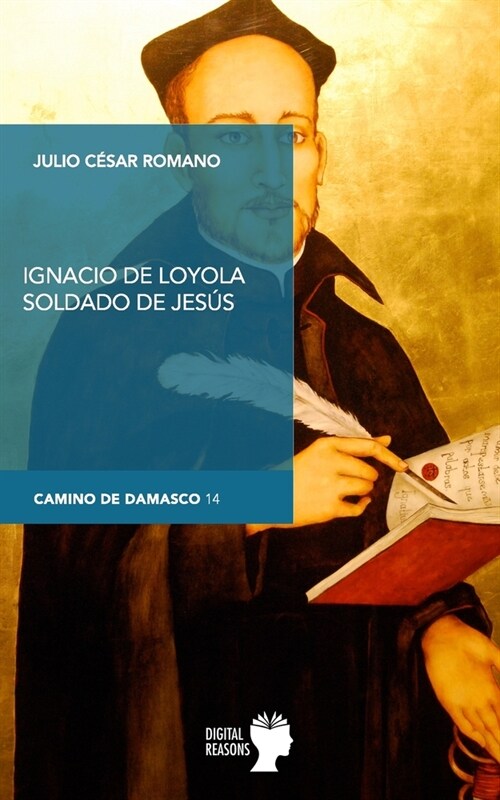 Ignacio de Loyola, soldado de Jes? (Paperback)