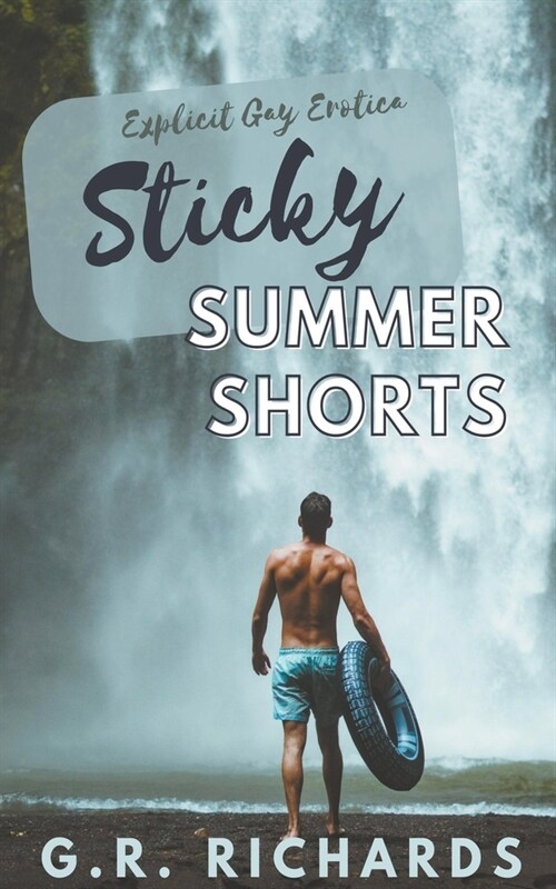 Sticky Summer Shorts (Paperback)