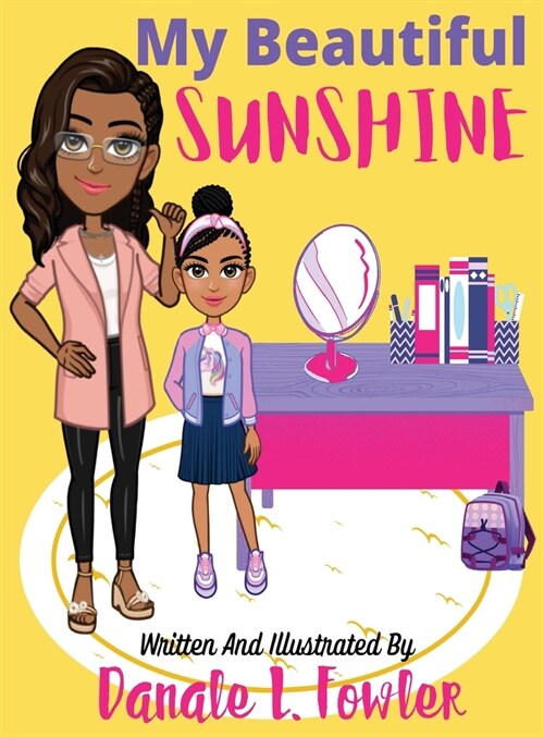 My Beautiful Sunshine (Hardcover)