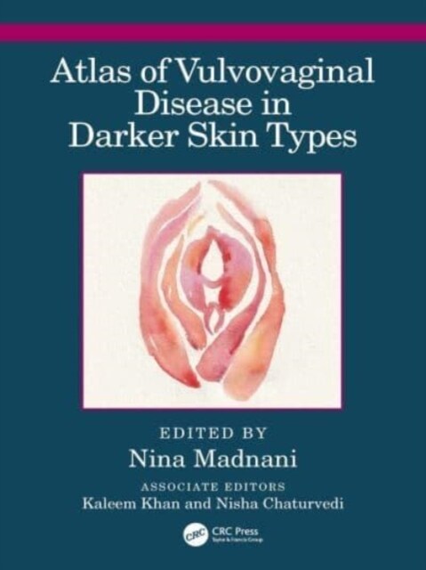 Atlas of Vulvovaginal Disease in Darker Skin Types (Paperback)