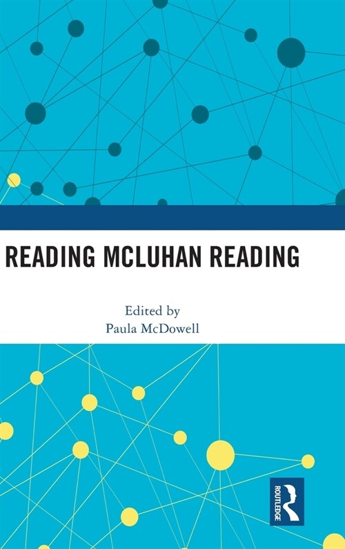 Reading McLuhan Reading (Hardcover, 1)