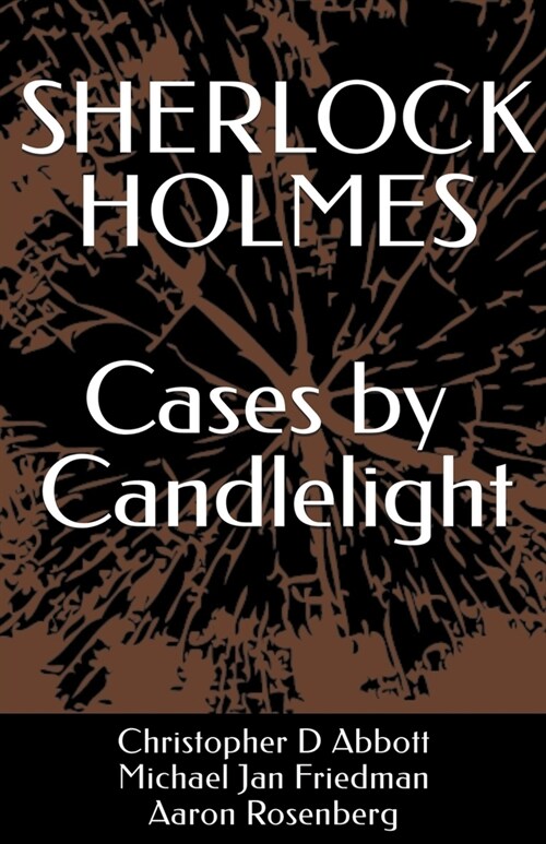 SHERLOCK HOLMES Cases by Candlelight (Paperback)