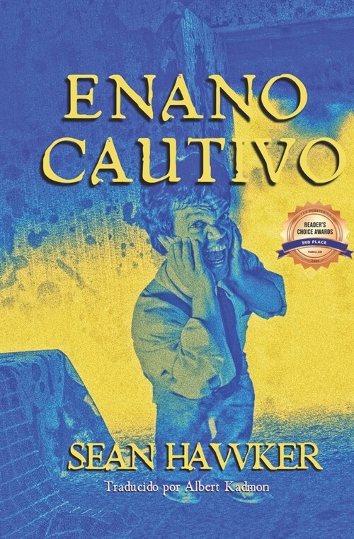 Enano cautivo: Una peque? historia de mutilaci? y locura (Paperback)