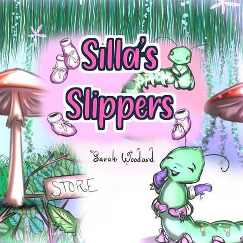 Sillas Slippers (Paperback)