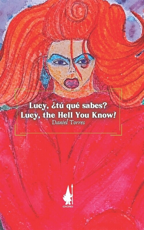 Lucy, t?qu?sabes... (Paperback)