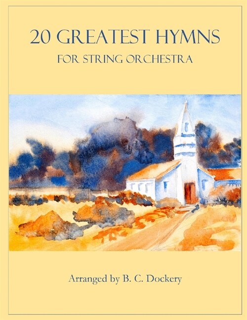 20 Greatest Hymns for String Orchestra (Paperback)
