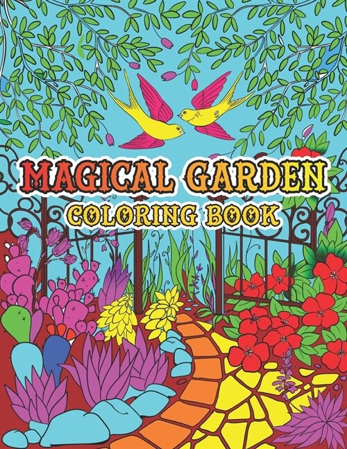 Magical Garden Coloring Book: Creative Art Therapy For Adults (Paperback)