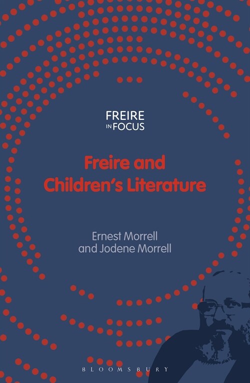 Freire and Childrens Literature (Paperback)