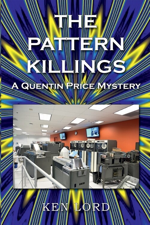 The Pattern Killings: A Quentin Price Mystery (Paperback)