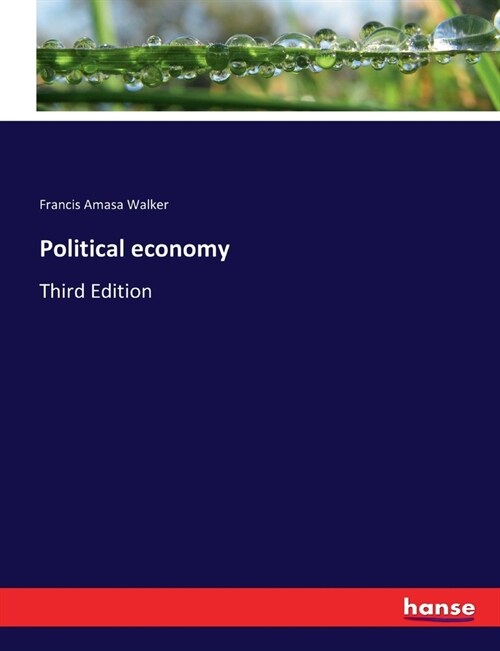 Political economy: Third Edition (Paperback)