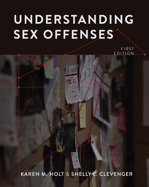 Understanding Sex Offenses (Paperback)