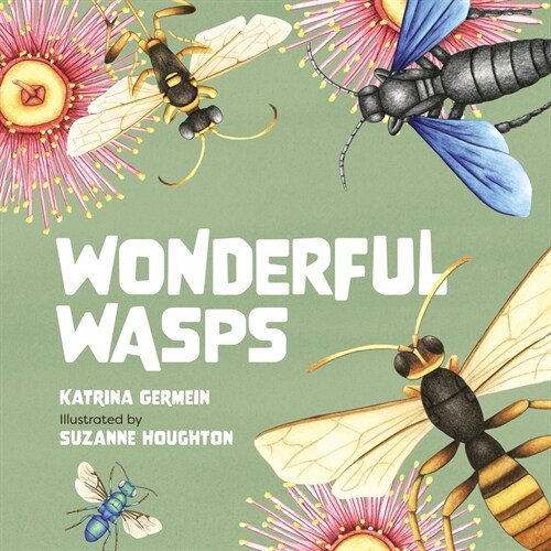 Wonderful Wasps (Hardcover)